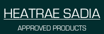 HEATRAE SADIA
APPROVED PRODUCTS